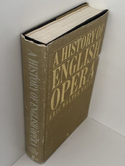 A HISTORY OF ENGLISH OPERA