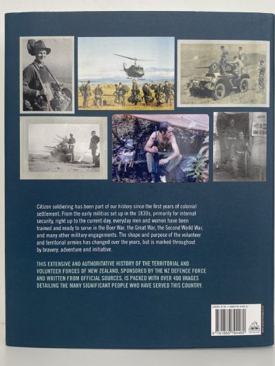 THE TERRITORIALS: The History of the Territorial and Volunteer Forces of New Zealand