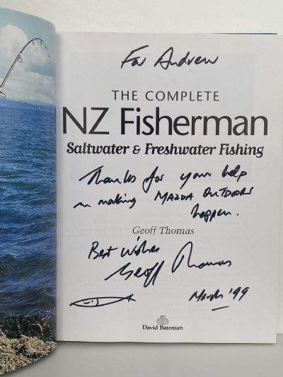 THE COMPLETE NZ FISHERMAN: Saltwater and freshwater fishing