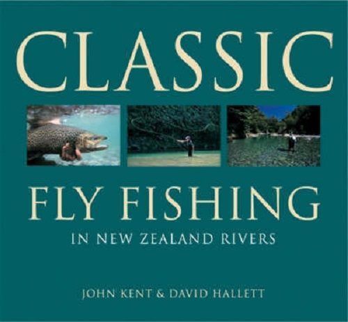 CLASSIC FLY FISHING in New Zealand Rivers