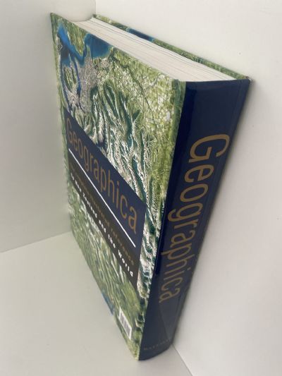 GEOGRAPHICA: The complete illustrated reference to New Zealand and the World