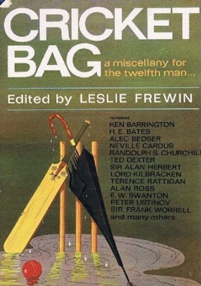 CRICKET BAG: A Miscellany for the twelfth man 