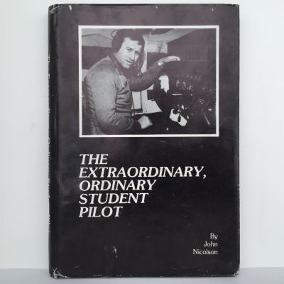 THE EXTRAORDINARY ORDINARY STUDENT PILOT