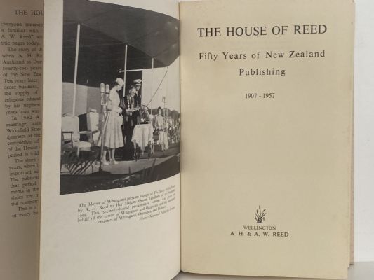 THE HOUSE OF REED: 50 Years of Publishing in New Zealand 1907-1957