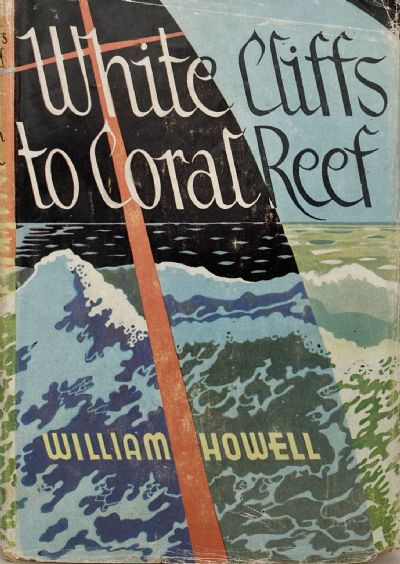 WHITE CLIFFS TO CORAL REEF: A Small Classic Boat Voyage