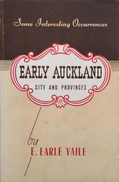 EARLY AUCKLAND: City And Provinces 