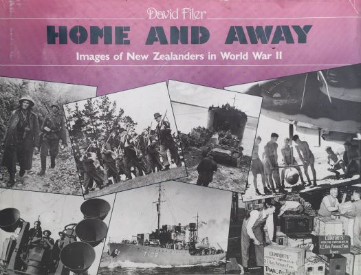 HOME AND AWAY: Images of New Zealanders in WWII 