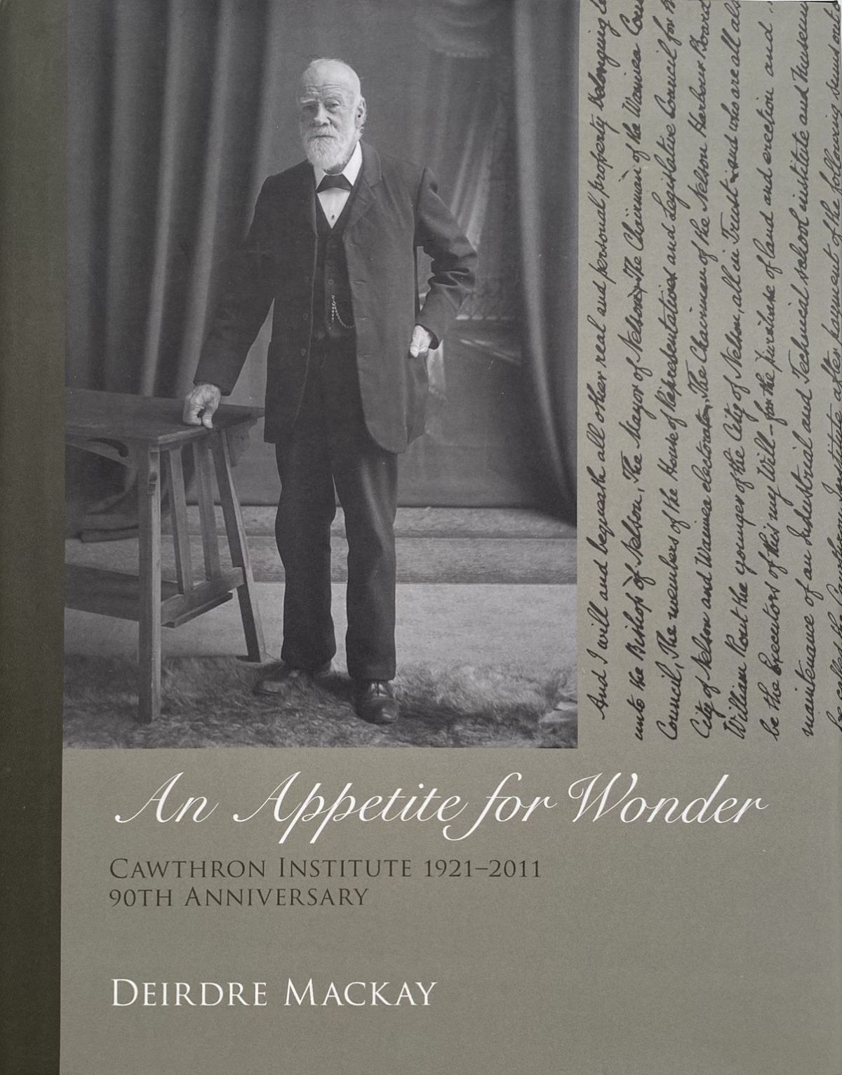 AN APPETITE FOR WONDER: Cawthron Institute 1921-2011, 90th Anniversary