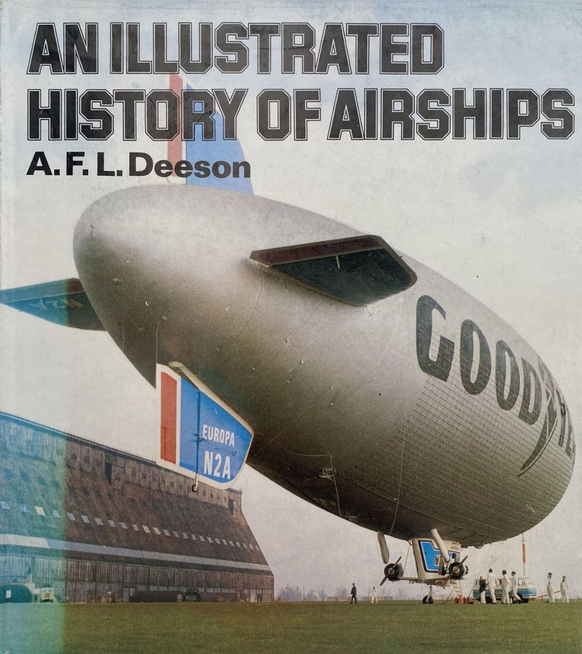 AN ILLUSTRATED HISTORY OF AIRSHIPS