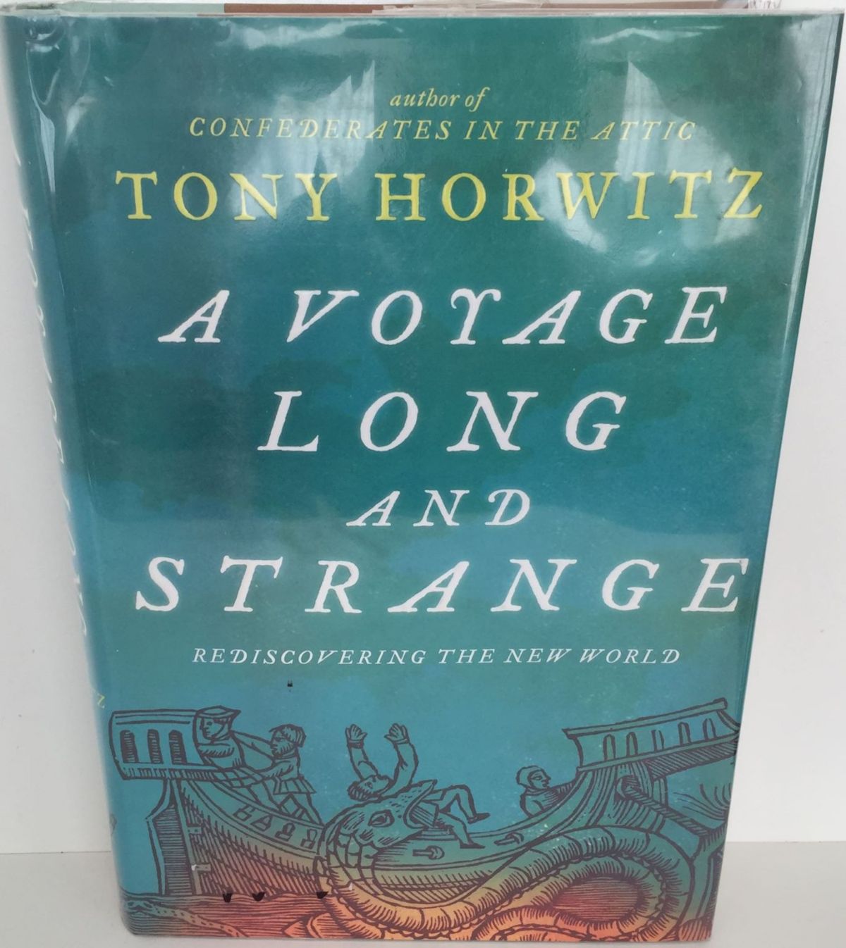 A VOYAGE LONG AND STRANGE: Rediscovering The New World