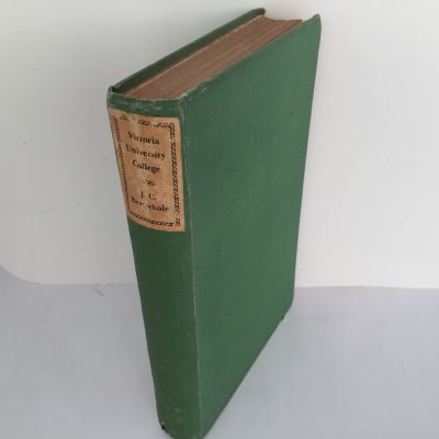 Victoria University College : An essay towards a history