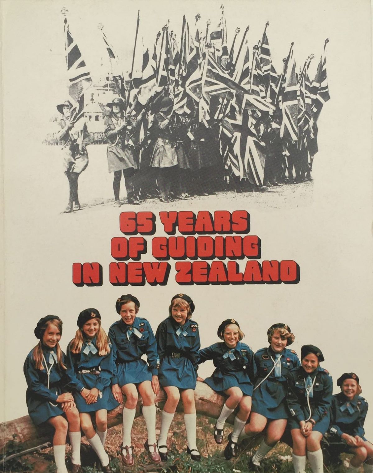 65 YEARS OF GUIDING In New Zealand 1908-1973