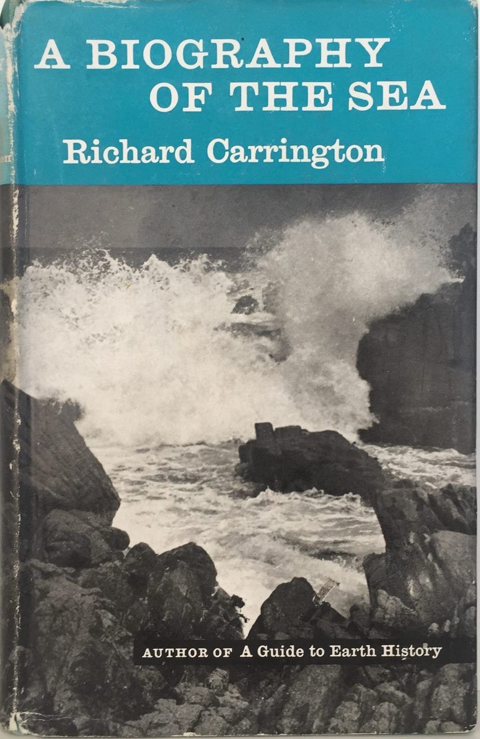 A BIOGRAPHY OF THE SEA