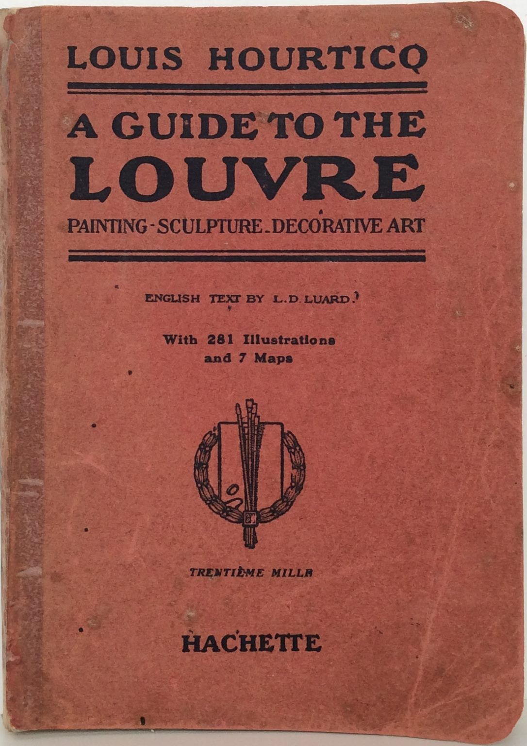 A GUIDE TO THE LOUVRE: Painting, Sculpture, Decorative Art