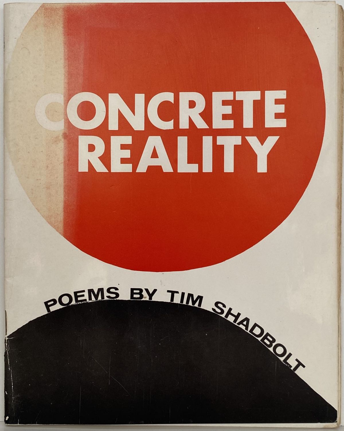 CONCRETE REALITY: Poems