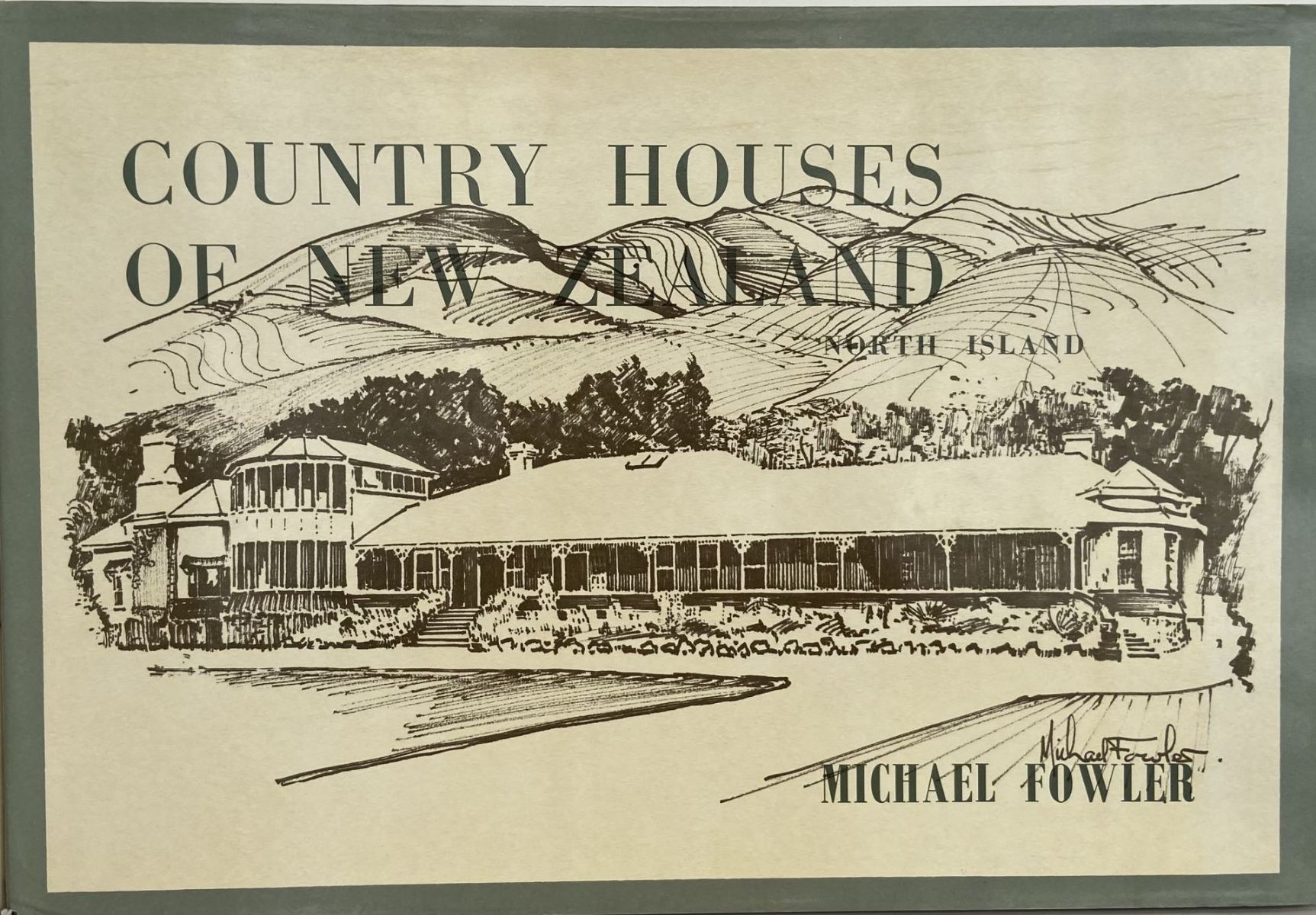 COUNTRY HOUSES OF NEW ZEALAND: North Island