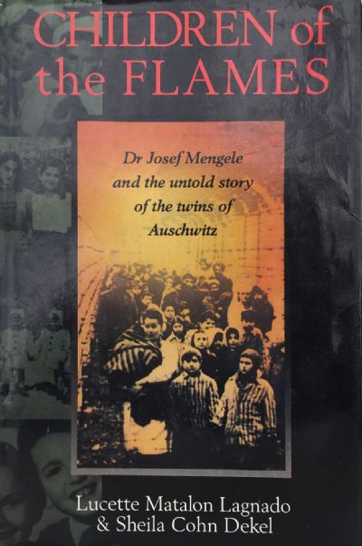 CHILDREN OF THE FLAMES: The Untold Story of The Twins of Auschwitz 