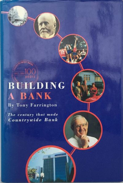 BUILDING A BANK: The Century That Made Countrywide 