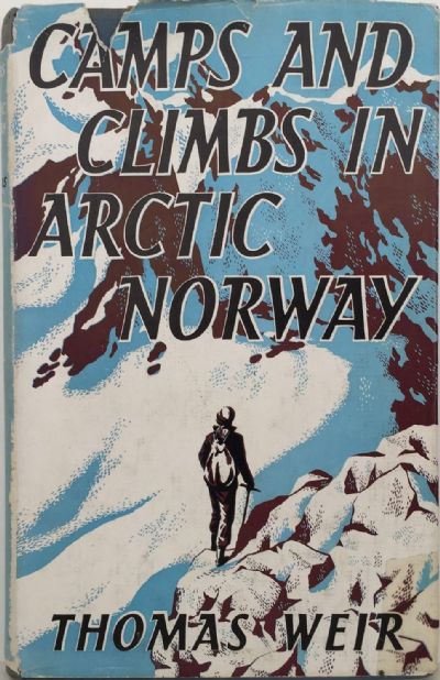 CAMPS AND CLIMBS IN ARCTIC NORWAY 