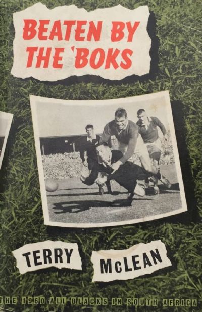 BEATEN BY THE 'BOKS: The 1960 All Blacks in South Africa 