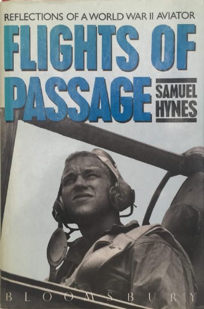 FLIGHTS OF PASSAGE: Reflections of a World War II Aviator 