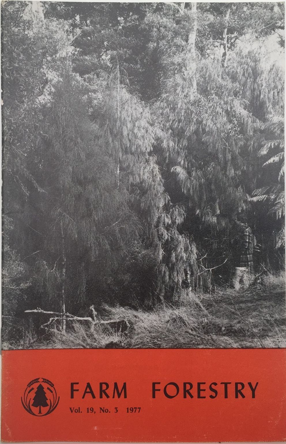 FARM FORESTRY ASSOCIATION: Vintage Journal : Vol 19 . No 3. Sept 1977