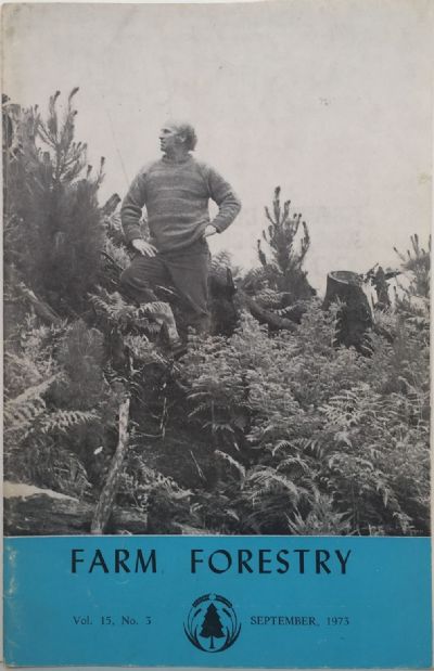 FARM FORESTRY ASSOCIATION: Journal : Vol 15 . No 3. Sept 1973 
