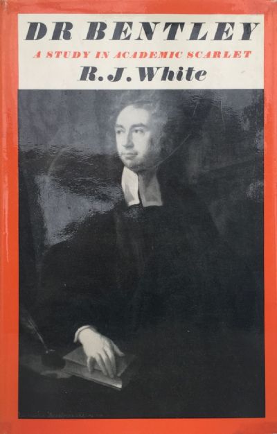 DR. BENTLEY: A Study In Academic Scarlet 