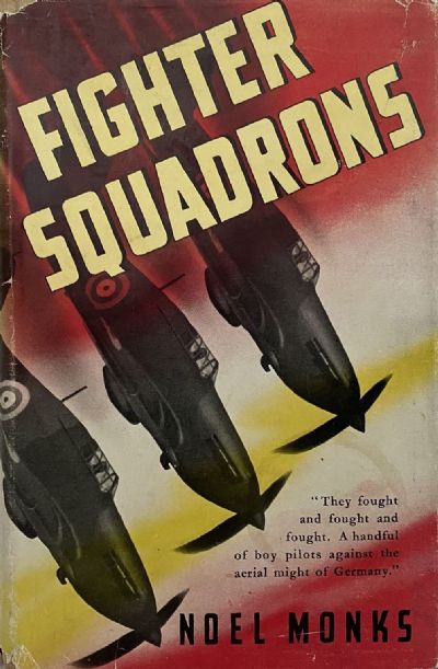 FIGHTER SQUADRONS: The Epic Story of Two Hurricane Squadrons in France 