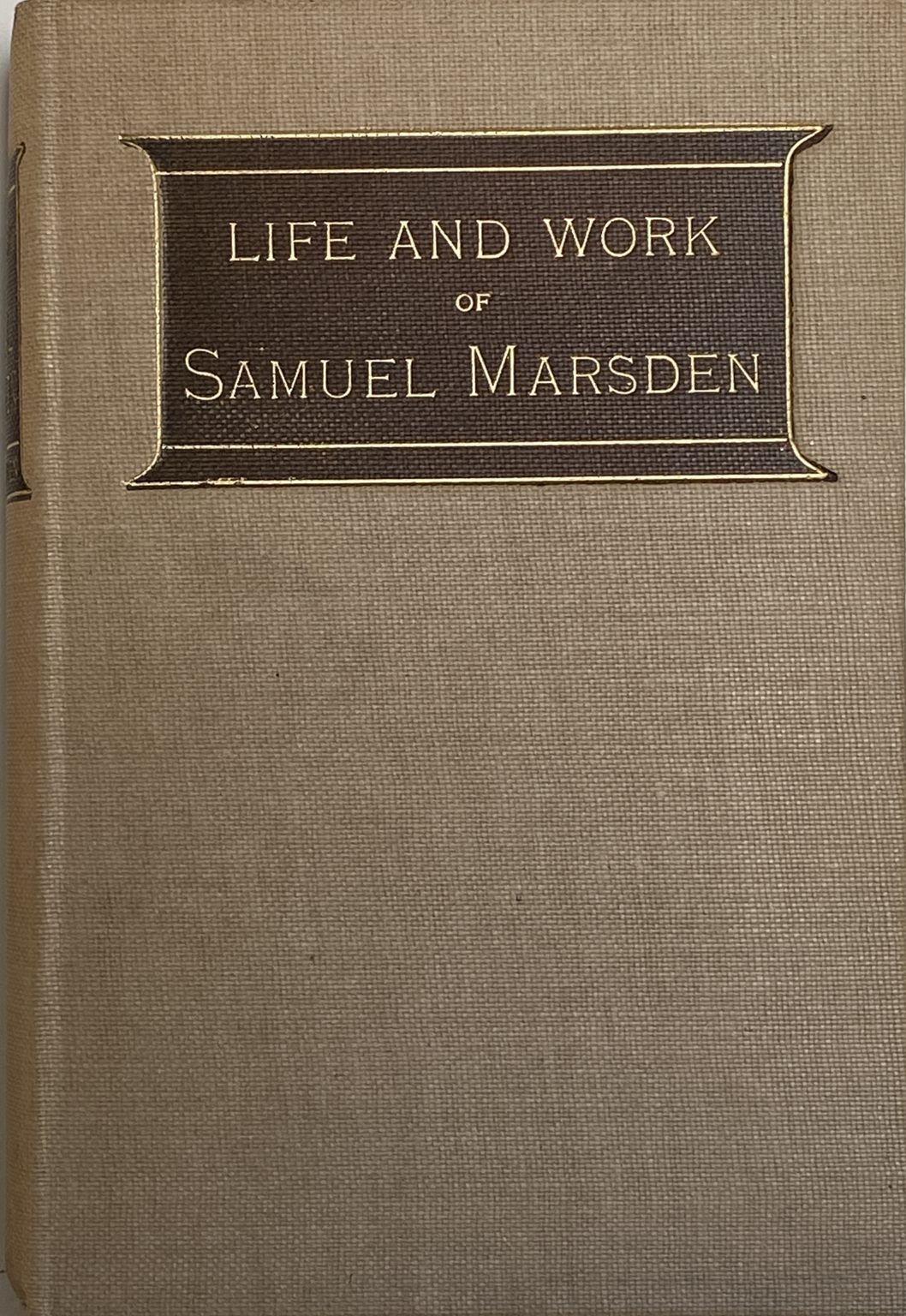 LIFE AND WORK of SAMUEL MARSDEN