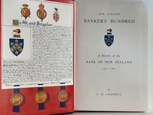 BANKERS HUNDRED: History of Bank of New Zealand 1861 - 1961