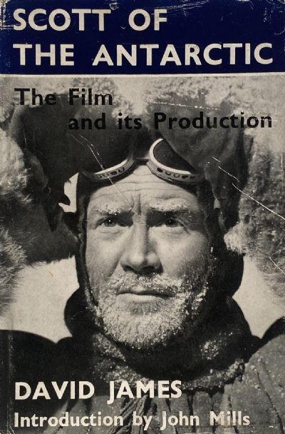SCOTT OF THE ANTARCTIC: The Film and its Production 