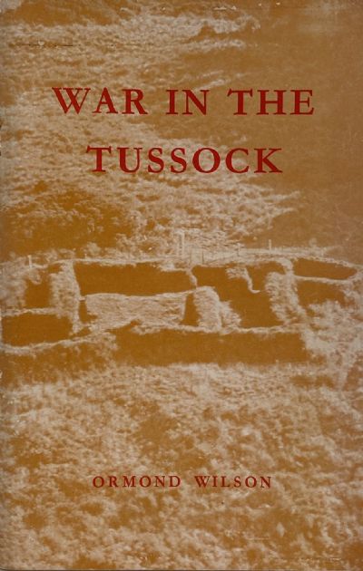 WAR IN THE TUSSOCK: Te Kooti and the Battle of Te Porere 