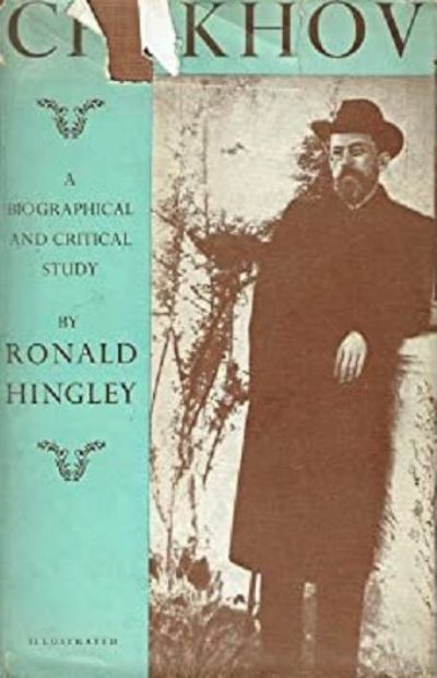 CHEKHOV: A Biographical and Critical Study 