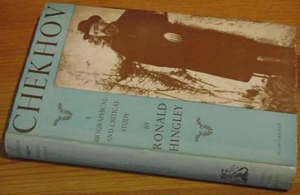 CHEKHOV: A Biographical and Critical Study