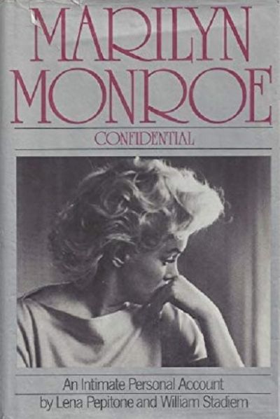 MARILYN MONROE: Confidential - An Intimate Personal Account 