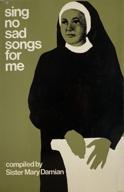 SING NO SAD SONGS FOR ME 