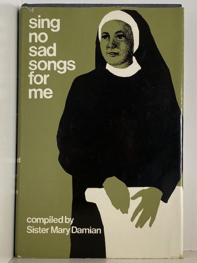 SING NO SAD SONGS FOR ME