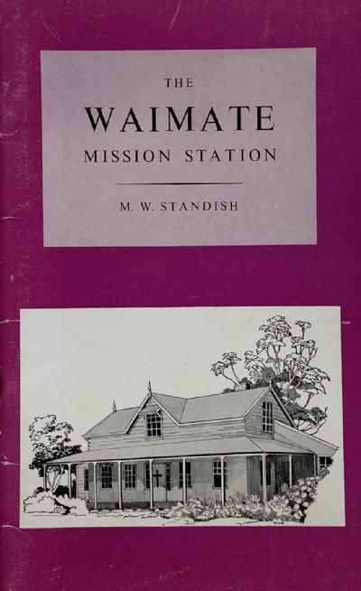 THE WAIMATE MISSION STATION 
