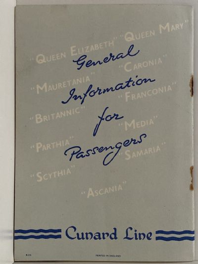 MARITIME MEMORABILIA: Cunard Line - General Information for Passengers