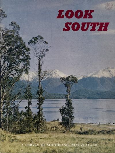 LOOK SOUTH: A Survey of Southland, New Zealand 