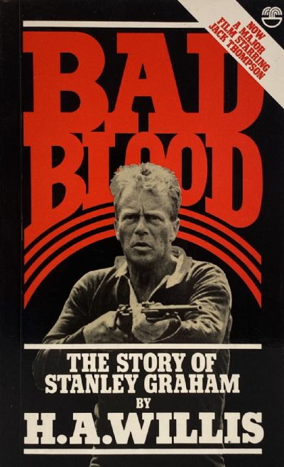 BAD BLOOD: The Story of Stanley Graham 