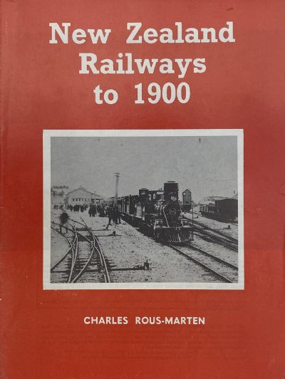 NEW ZEALAND RAILWAYS to 1900