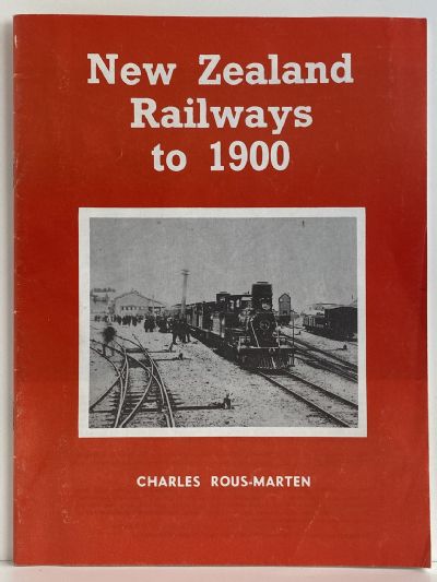 NEW ZEALAND RAILWAYS to 1900
