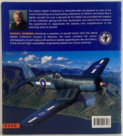 WANAKA WARBIRDS: Sir Tim Wallis Alpine Fighter Collection