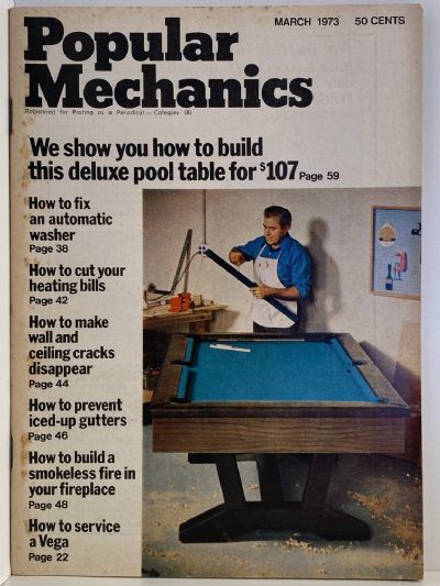 VINTAGE MAGAZINE: Popular Mechanics - Vol. 139, No. 1 - March 1973 