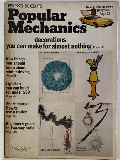 VINTAGE MAGAZINE: Popular Mechanics - Vol. 138, No. 6 - February 1973 
