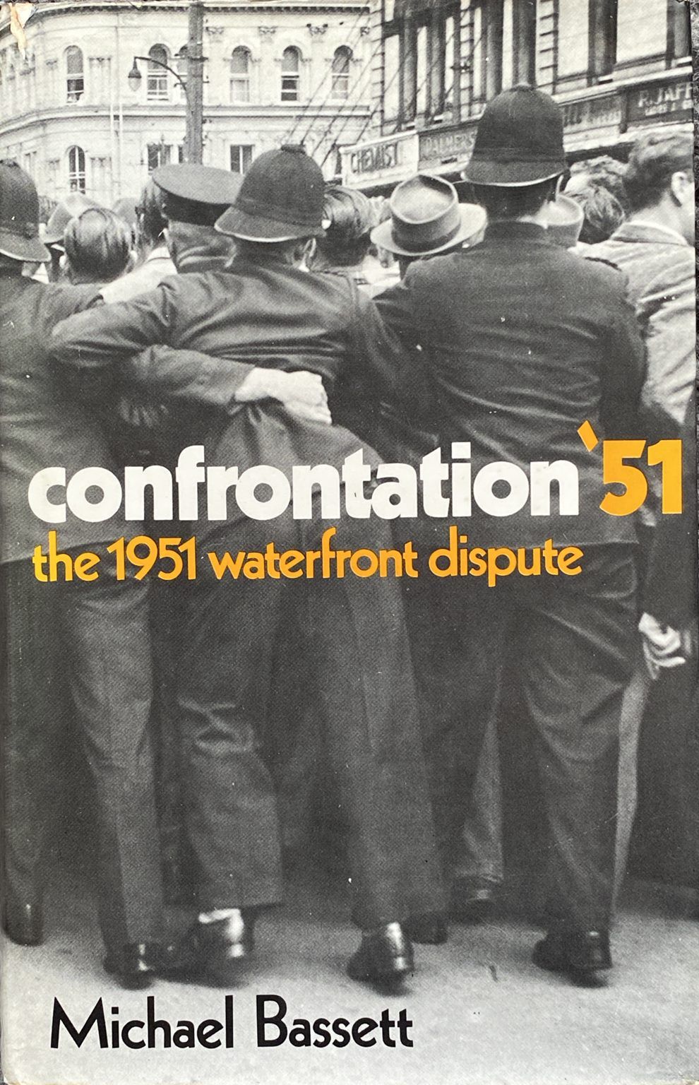 CONFRONTATION '51: The 1951 Waterfront Dispute
