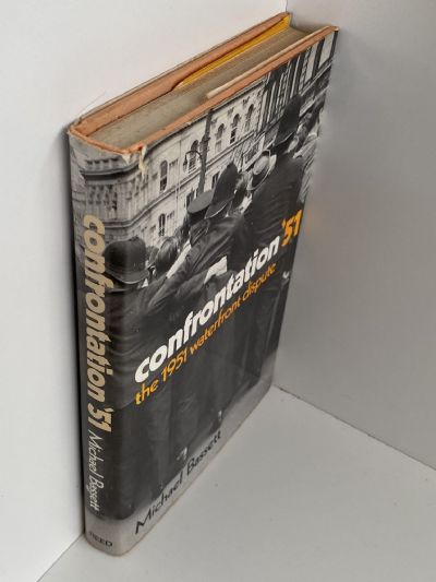 CONFRONTATION '51: The 1951 Waterfront Dispute