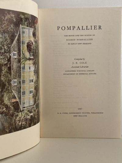 POMPALLIER: House and the Mission of Bishop Pompallier